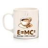 E=Mc2 Kahve Görselli Kupa