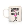 Flamingle With Me I'M The Bride To Be Flamingo Kupa
