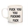 Shameless - Fuck You You Fucking Fuck  Kupa